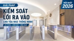 Kiểm soát lối ra vào cho tòa nhà