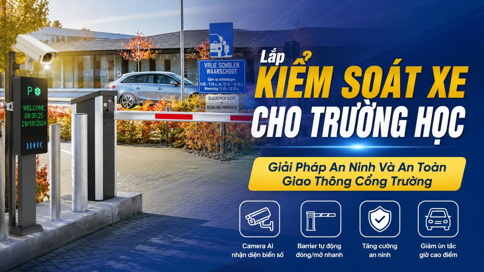 lắp kiểm soát xe cho trường học