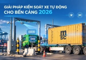 giải pháp kiểm soát xe tự động cho bến cảng