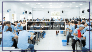 Giải pháp chấm công tích hợp quản lý suất ăn công nghiệp - IDSUN 2026